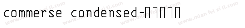commerse condensed字体转换
